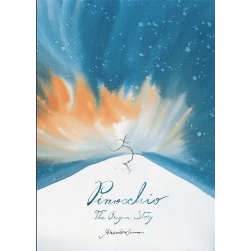 Pinocchio: The Origin Story - Hardcover