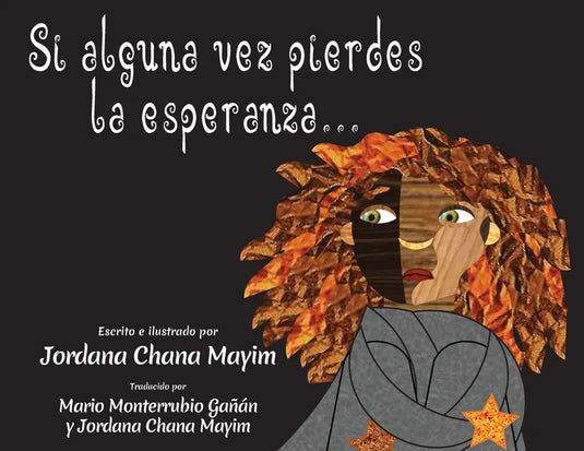 Si alguna vez pierdes la esperanza... - Paperback
