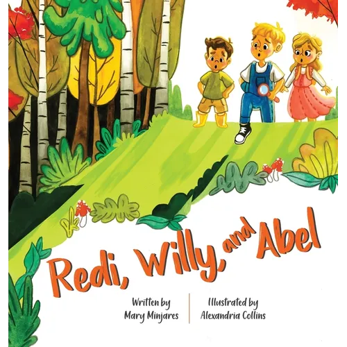 Redi, Willy, and Abel - Hardcover
