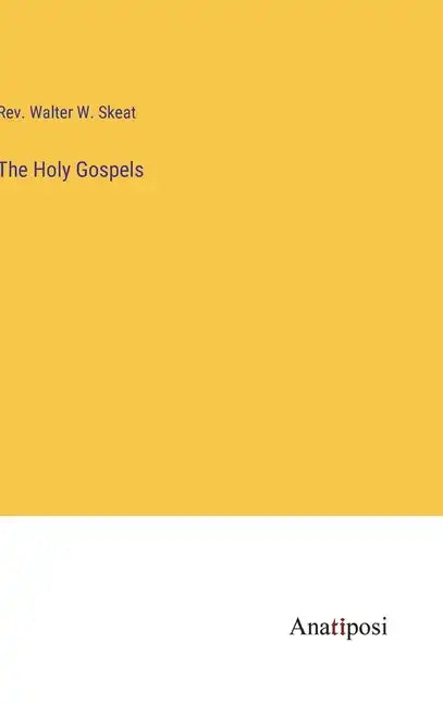 The Holy Gospels - Hardcover