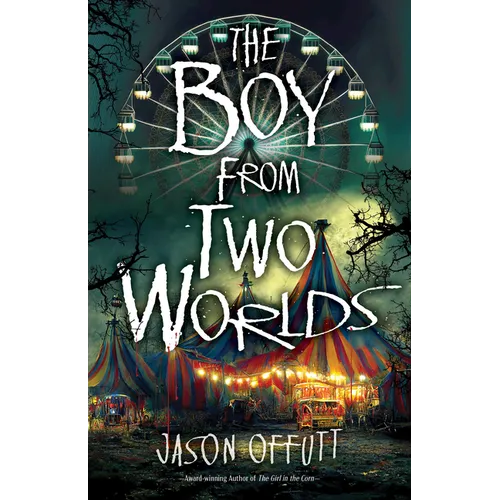 The Boy from Two Worlds - Hardcover