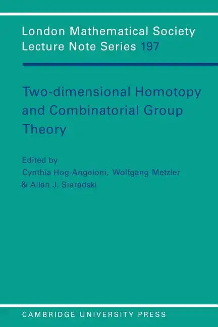 Two-Dimensional Homotopy and Combinatorial Group Theory - Paperback