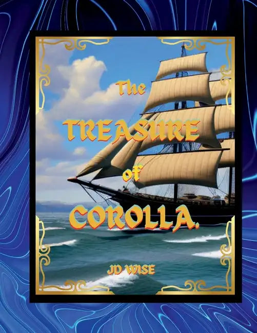 The Treasure of Corolla - Paperback