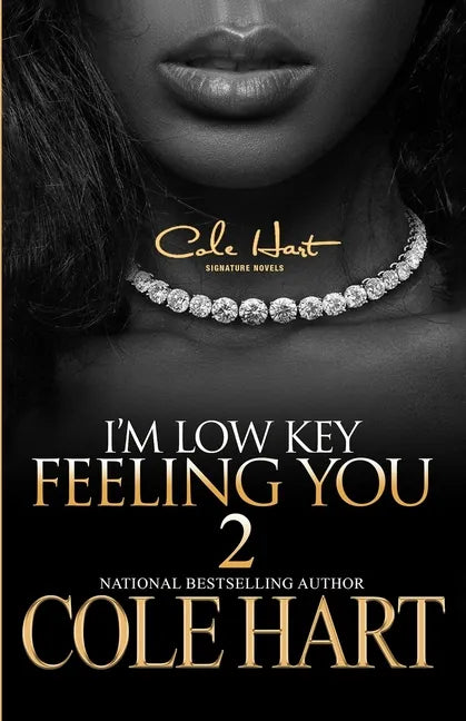 I'm Low Key Feeling You 2 - Paperback
