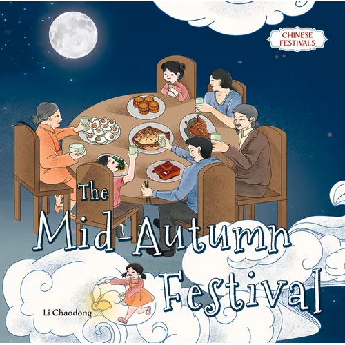 The Mid-Autumn Festival - Hardcover