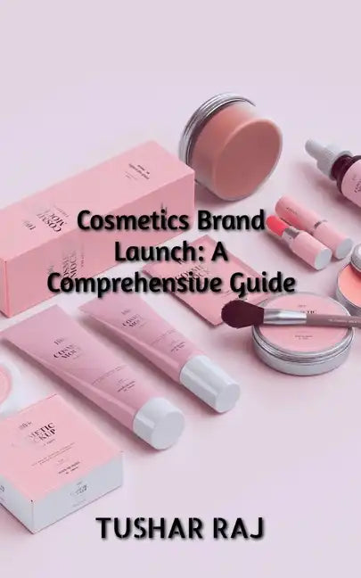 Cosmetics Brand Launch - Paperback