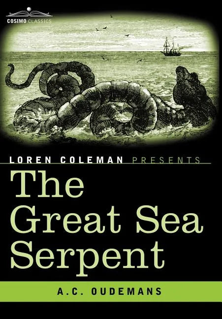 The Great Sea Serpent - Hardcover