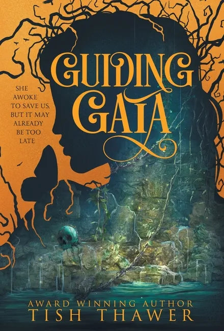 Guiding Gaia - Hardcover