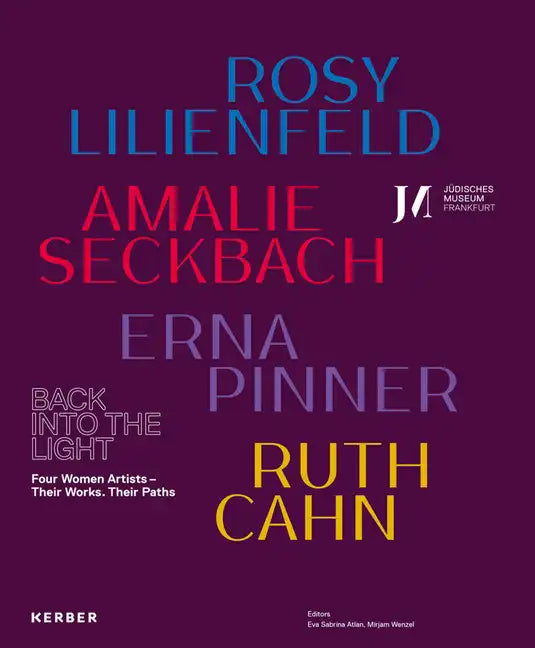 Back Into the Light: Four Artists: Their Works, Their Paths - Hardcover