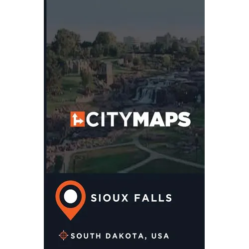 City Maps Sioux Falls South Dakota, USA - Paperback