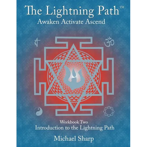 Lightning Path Workbook Two: Introduction to the Lightning Path - Paperback