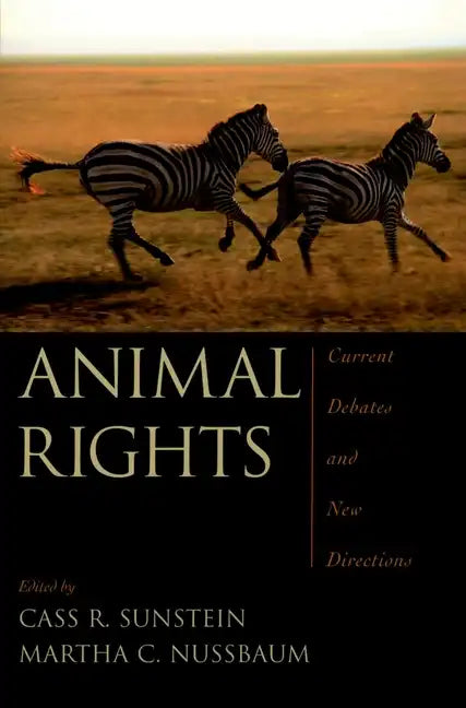 Animal Rights: Current Debates and New Directions - Paperback