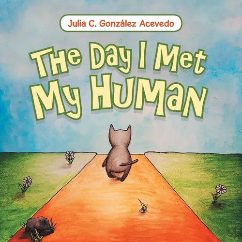 The Day I Met My Human - Paperback