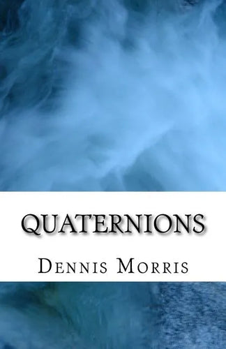 Quaternions - Paperback