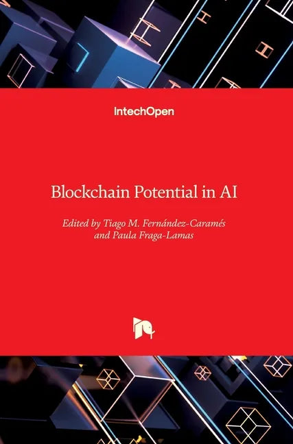 Advances in the Convergence of Blockchain and Artificial Intelligence - Hardcover