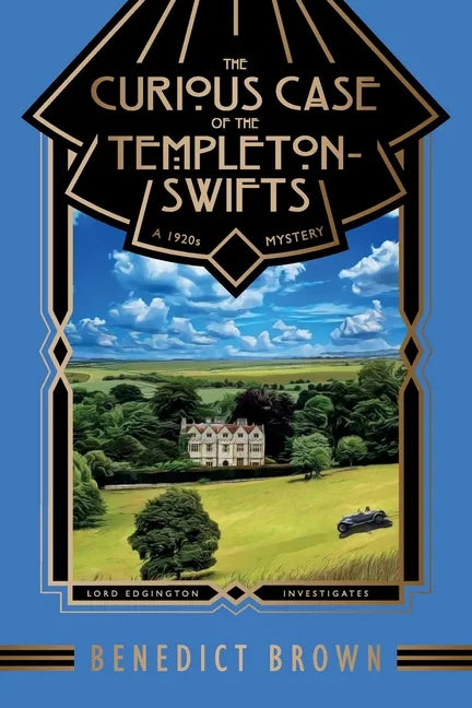 The Curious Case of the Templeton-Swifts: A 1920s Mystery - Paperback
