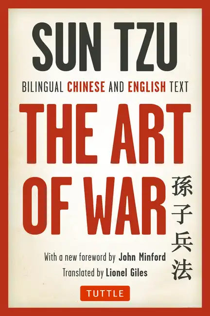 The Art of War: Bilingual Chinese and English Text (the Complete Edition) - Paperback