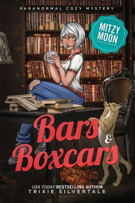 Bars and Boxcars: Paranormal Cozy Mystery - Paperback