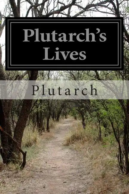 Plutarch's Lives - Paperback