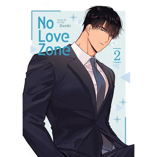 No Love Zone Vol. 2 - Paperback