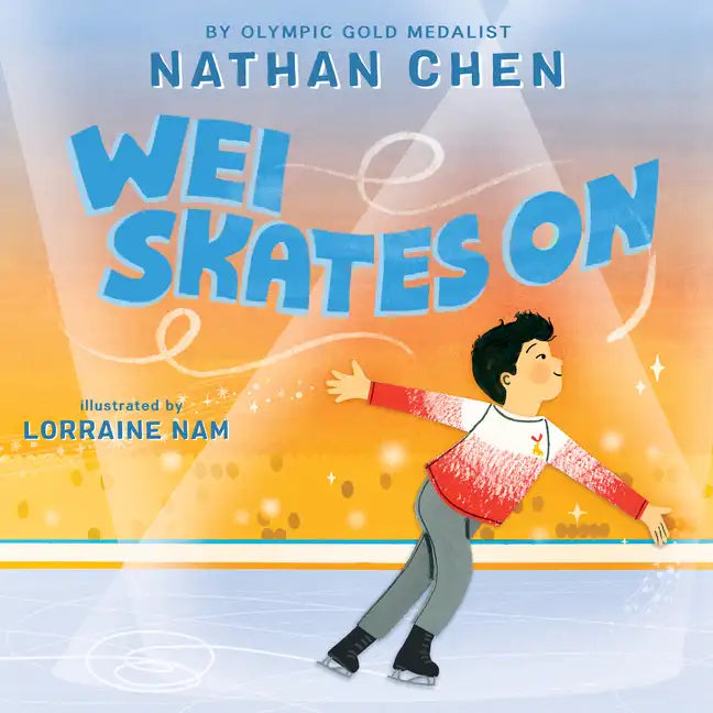 Wei Skates on - Hardcover