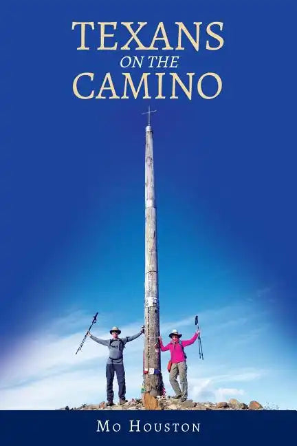 Texans On the Camino - Paperback