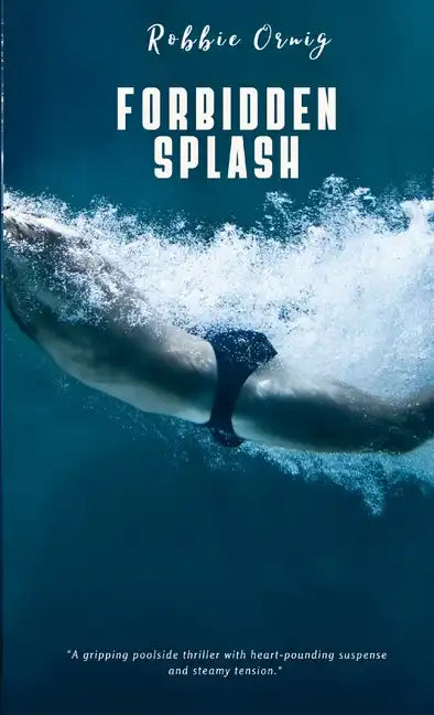 Forbidden Splash - Paperback