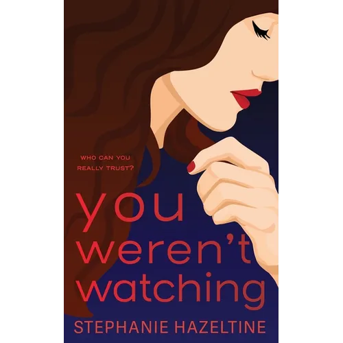 You Weren't Watching - Paperback