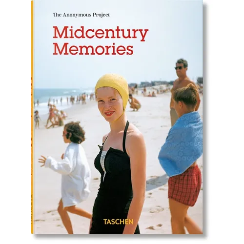 Midcentury Memories. the Anonymous Project - Hardcover