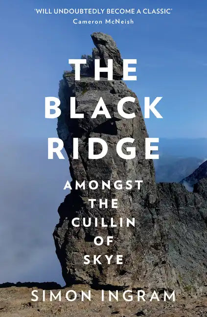 The Black Ridge: Amongst the Cuillin of Skye - Paperback