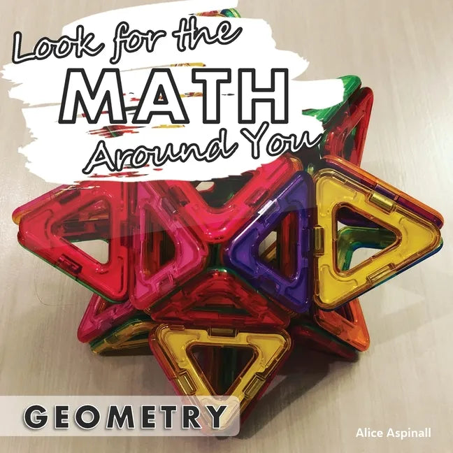 Look for the Math Around You: Geometry - Paperback