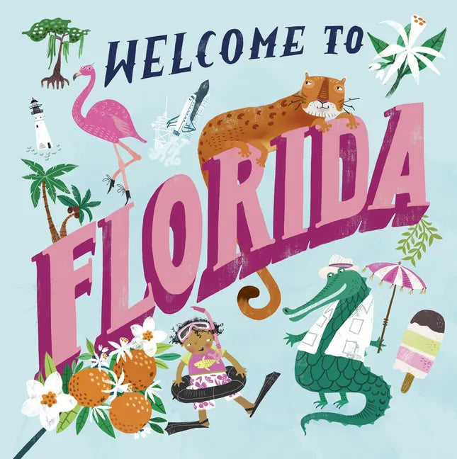 Welcome to Florida (Welcome To) - Hardcover