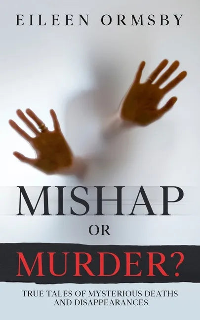 Mishap or Murder? - Paperback