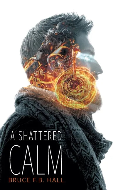 A Shattered Calm - Paperback