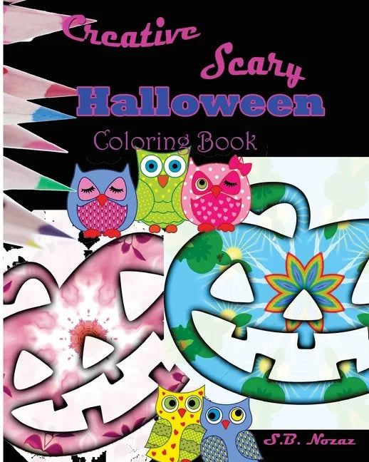 Creative Scary Halloween Coloring Book - Paperback