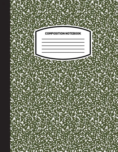 Classic Composition Notebook: (8.5x11) Wide Ruled Lined Paper Notebook Journal (Olive Green) (Notebook for Kids, Teens, Students, Adults) Back to Sc - Paperback