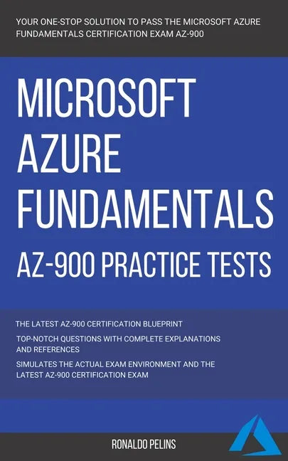 Azure: Microsoft Azure Fundamentals (AZ-900) Practice Tests - Paperback