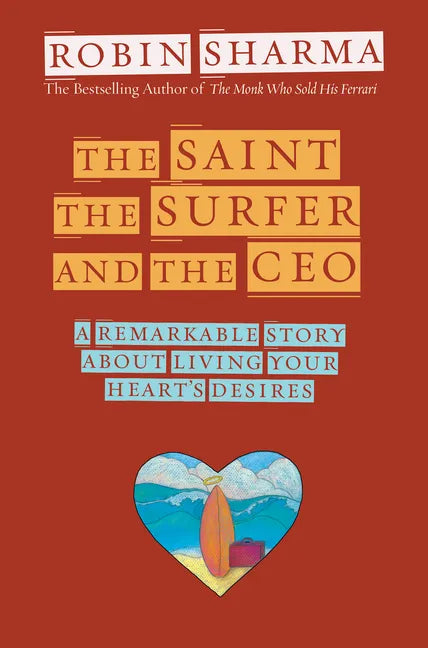 The Saint, the Surfer, and the CEO - Paperback