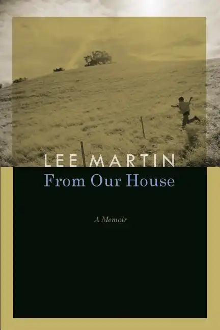 From Our House: A Memoir - Paperback