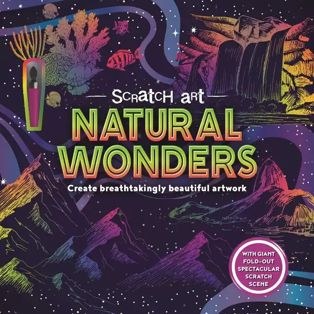 Scratch Art Natural Wonders: Create Breathtaking Beautiful Artwork - Paperback