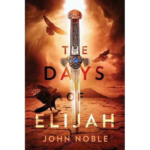 The Days of Elijah - Paperback