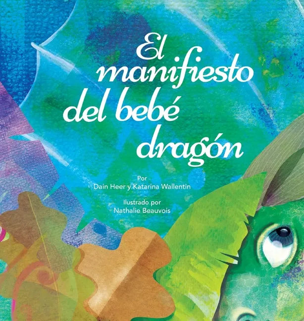 El manifiesto del bebé dragón (Spanish) - Hardcover