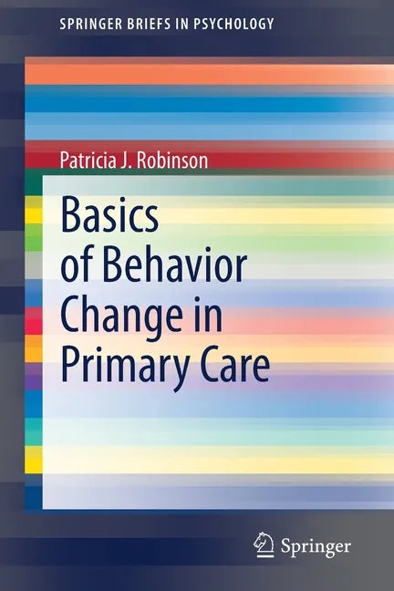 Basics of Behavior Change in Primary Care - Paperback