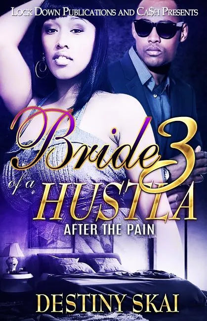 Bride of a Hustla 3: After the Pain - Paperback