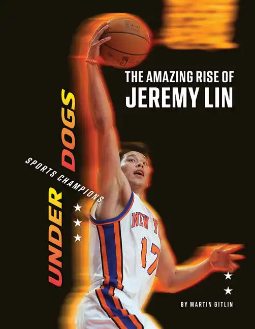 The Amazing Rise of Jeremy Lin - Library Binding