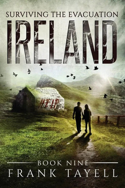 Surviving The Evacuation, Book 9: Ireland - Paperback