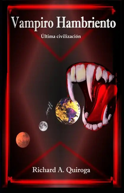 Vampiro Hambriento: Última civilización - Paperback