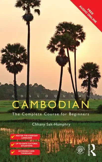 Colloquial Cambodian: The Complete Course for Beginners (New Edition) - Paperback