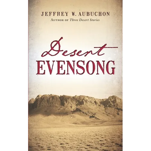 Desert Evensong - Paperback