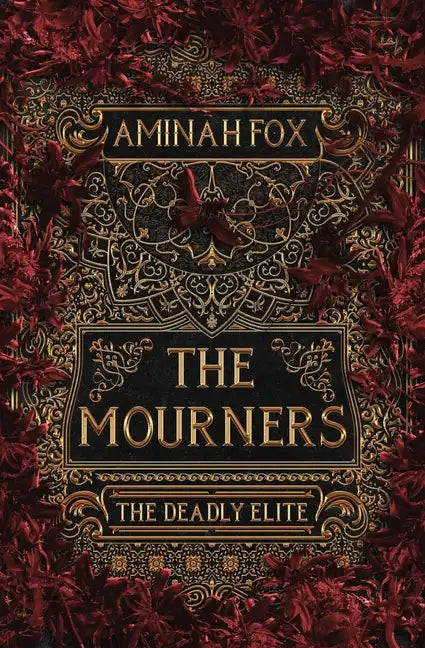 The Mourners: The Deadly Elite - Paperback